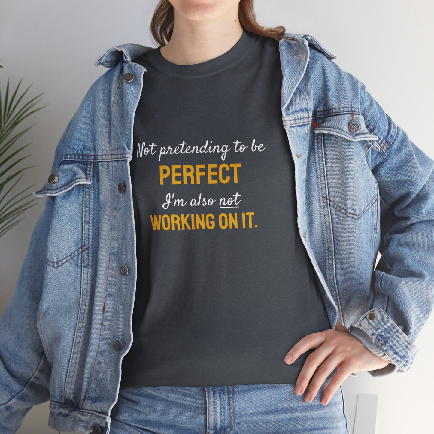 I'm Not Perfect - Unisex Tee