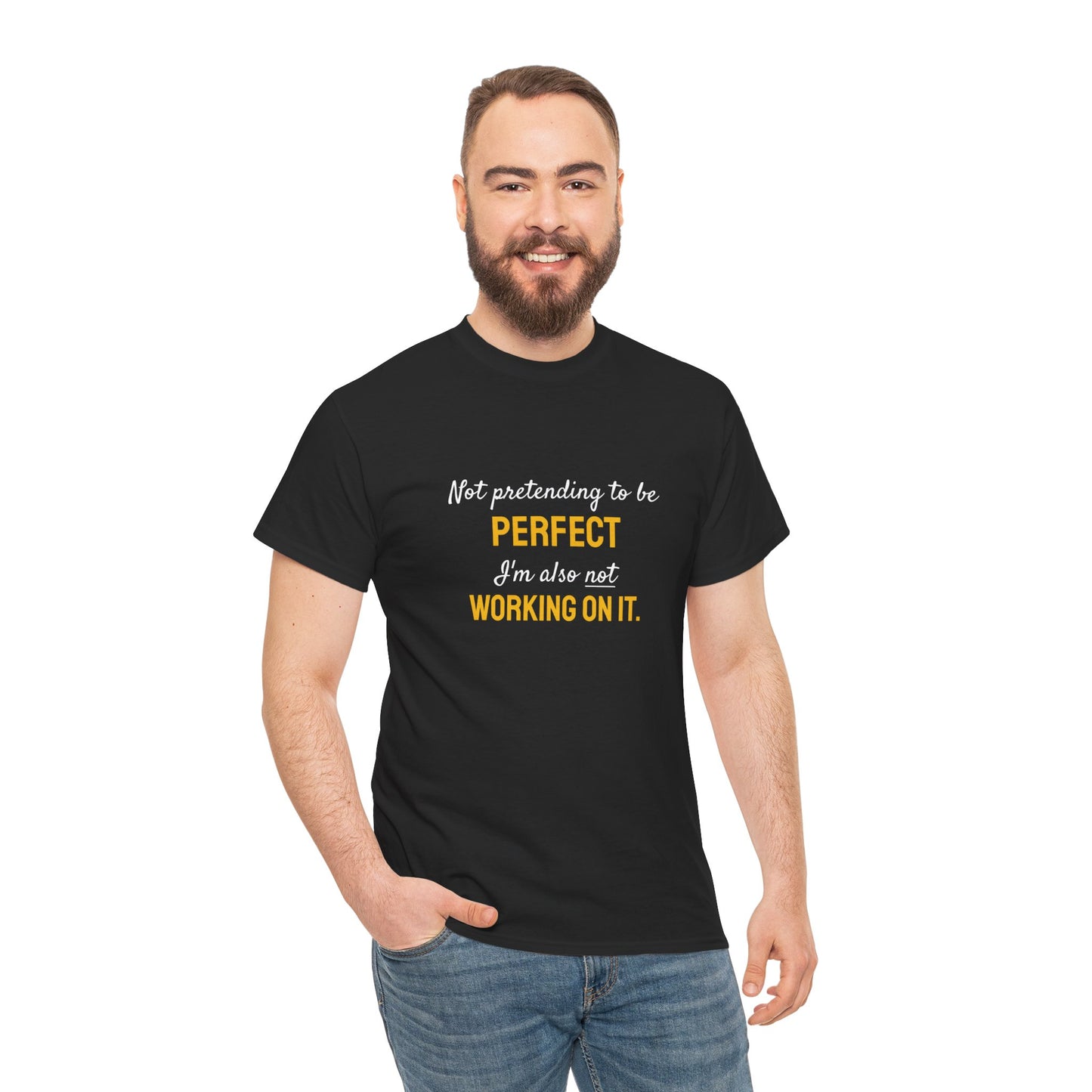 I'm Not Perfect - Unisex Tee