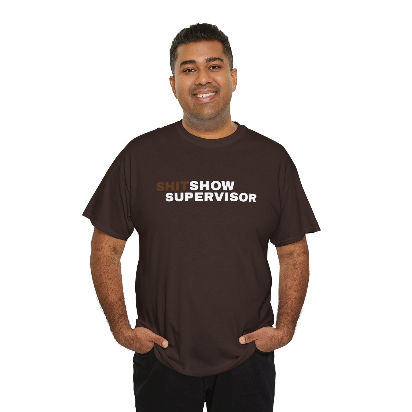 Shit Show Supervisor - Unisex Tee